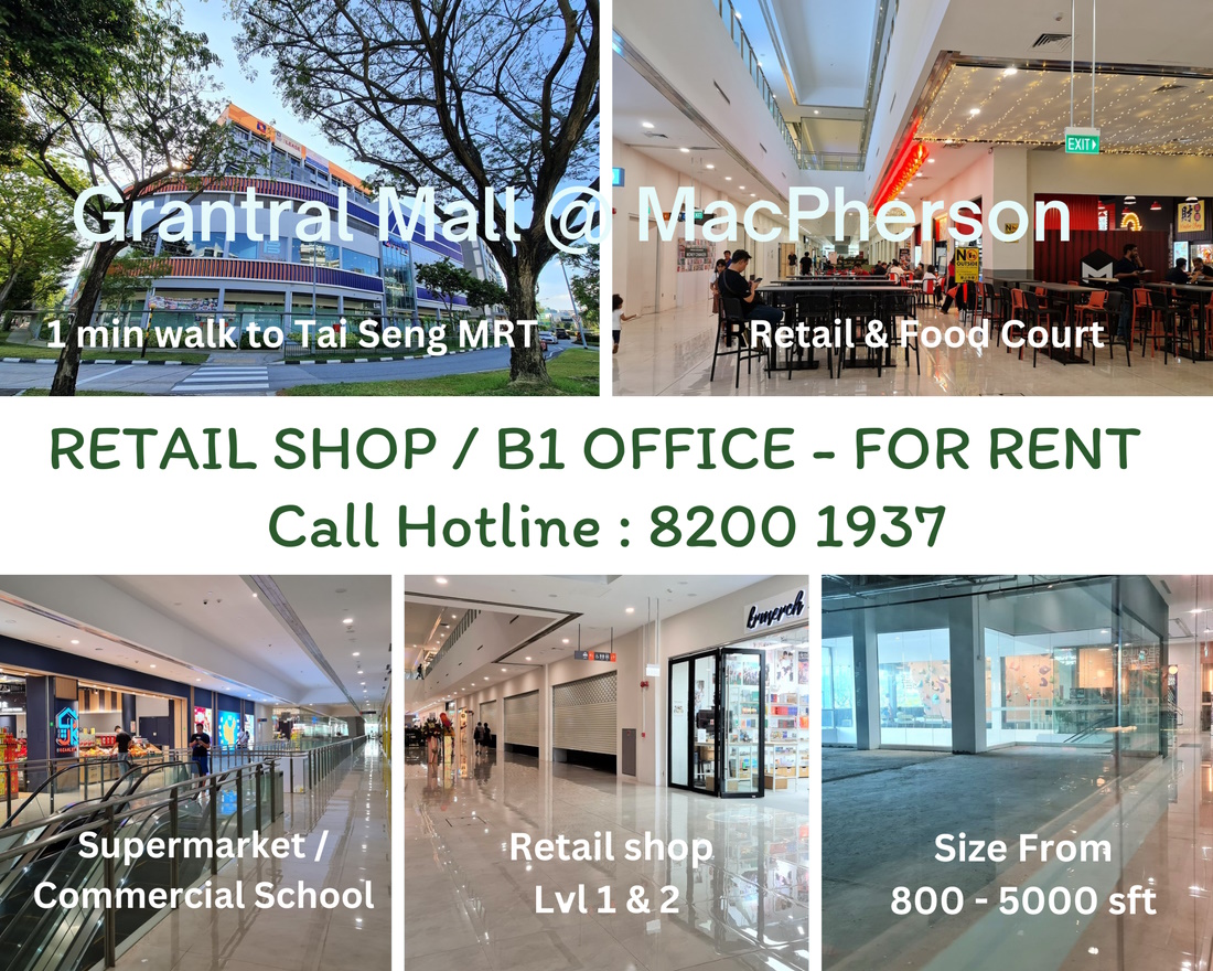 Grantral Mall macpherson retail rental