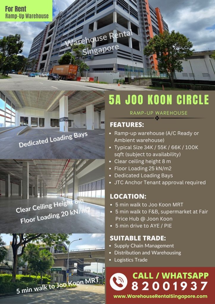Ramp up warehouse rental at 5A Joo Koon Circle